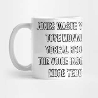 Vintage Jone Waste Yore Toye Monme Yorall Redii Mug